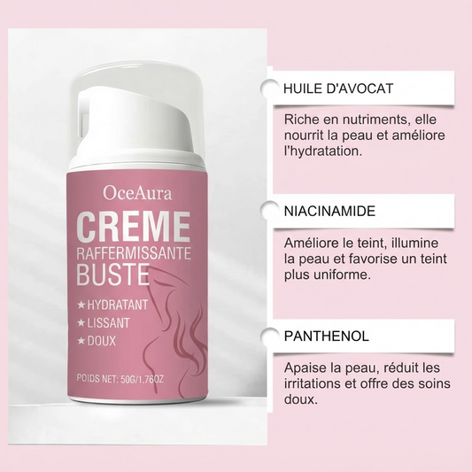 Crème Raffermissante Buste OceAura - ingrédients huile d'avocat, niacinamide, panthenol